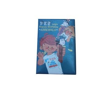 PEZ Says Happy Birthday America Magnet 2002 Desperate Enterprises